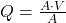 Q = \frac{A \cdot V}{A}